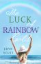 [What's in a Name? 02] • The Luck of Rainbow Gold